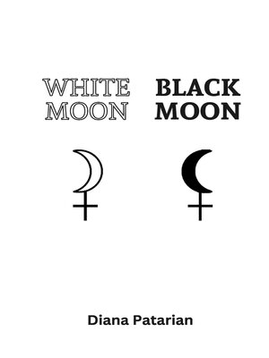 cover image of White Moon Black Moon
